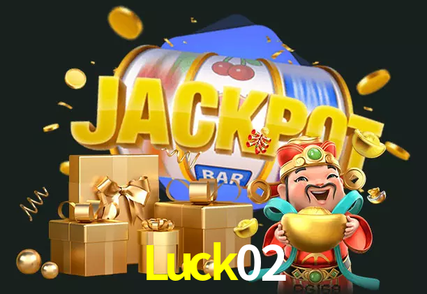 Luck02 bet